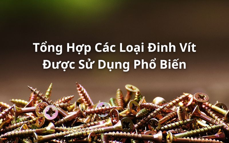 các loại đinh vít