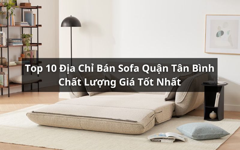 địa chỉ bán sofa quận tân bình