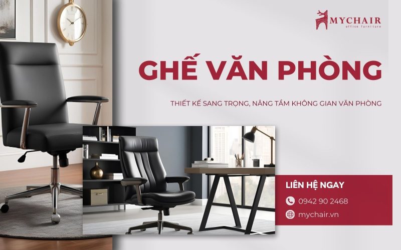 Ghế văn phòng cao cấp Mychair