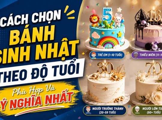 cách chọn bánh sinh nhật theo độ tuổi